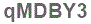 The text to enter in the texbox below is: qMDBY3