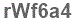 The text to enter in the texbox below is: rWf6a4