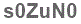 The text to enter in the texbox below is: s0ZuN0