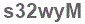 The text to enter in the texbox below is: s32wyM