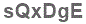 The text to enter in the texbox below is: sQxDgE