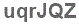 The text to enter in the texbox below is: uqrJQZ
