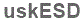 The text to enter in the texbox below is: uskESD