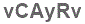 The text to enter in the texbox below is: vCAyRv