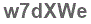 The text to enter in the texbox below is: w7dXWe