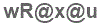 The text to enter in the texbox below is: wR@x@u