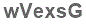The text to enter in the texbox below is: wVexsG