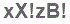 The text to enter in the texbox below is: xX!zB!