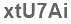 The text to enter in the texbox below is: xtU7Ai