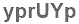 The text to enter in the texbox below is: yprUYp