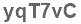 The text to enter in the texbox below is: yqT7vC