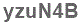 The text to enter in the texbox below is: yzuN4B