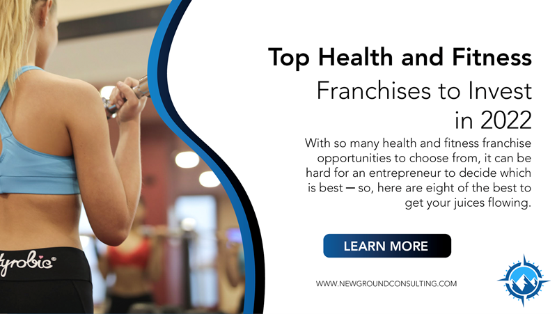 Top Health and Fitness Franchises to Invest in 2022