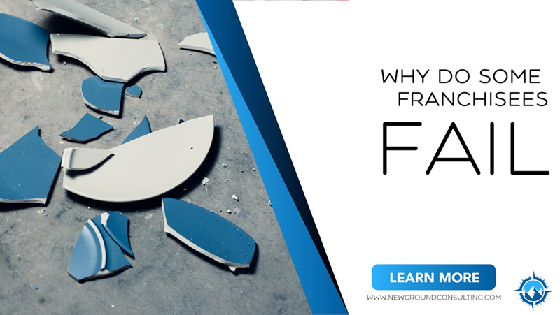 Why Do Some Franchisees Fail